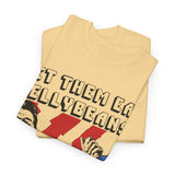 Let the Eat Jellybeans  band t shirt of Unisex Heavy Cotton