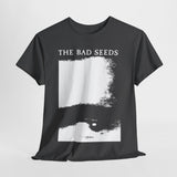 the Bad Seeds band t shirt  birthday party nick cave  Unisex Heavy Cotton Tee nick cave