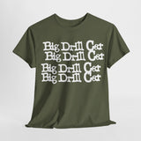 Big Drill Car band  t shirt  Unisex Heavy Cotton Tee