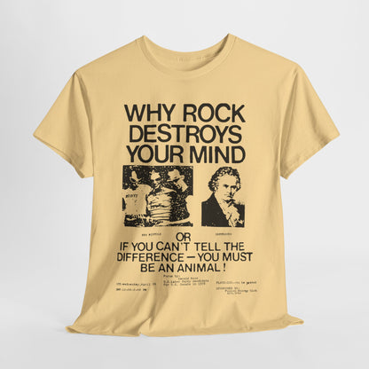 Why rock Destroys your Mind band t shirt of Unisex Heavy Cotton