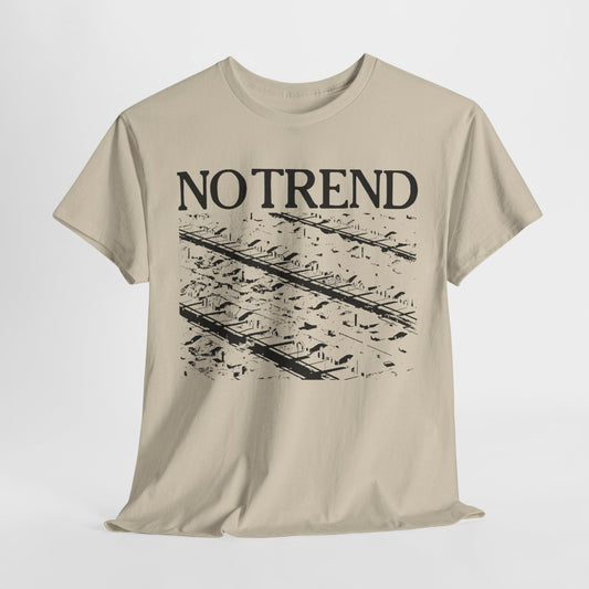 No Trend  band   t shirt  Unisex Heavy Cotton Tee