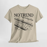 No Trend  band   t shirt  Unisex Heavy Cotton Tee