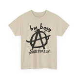 Big Boys band t shirt skate for fun  texas punk hardcore   Unisex Heavy Cotton Tee