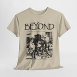 Beyond band   t shirt of Unisex Heavy Cotton