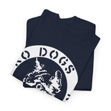 No dogs No Masters  band t shirt of Unisex Heavy Cotton Tee