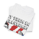 Let the Eat Jellybeans  band t shirt of Unisex Heavy Cotton