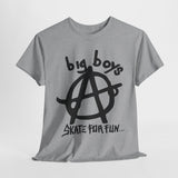 Big Boys band t shirt skate for fun  texas punk hardcore   Unisex Heavy Cotton Tee