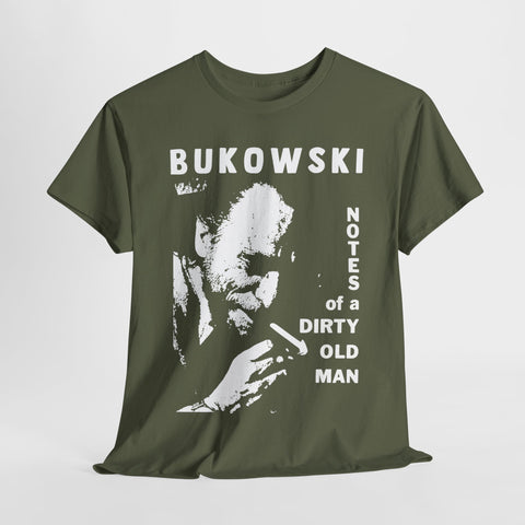 Charles Bukowski Notes of a dirty old man t shirt Unisex Heavy Cotton Tee