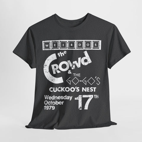 Cuckoo's Nest club flyer art  Weirdos band  t shirt     Unisex Heavy Cotton Tee