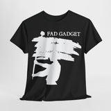Fad Gadget band t shirt of Unisex Heavy Cotton Tee