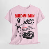 Mudwimin  band  t shirt