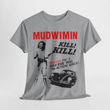 Mudwimin  band t shirt  Unisex Heavy Cotton Tee