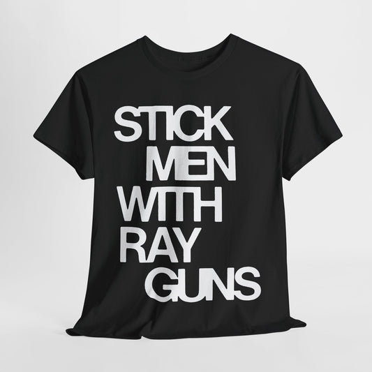 Stickmen With Rayguns  band t shirt