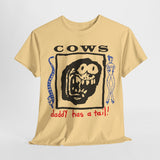 the Cows band  t shirt