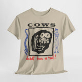 the Cows band  t shirt