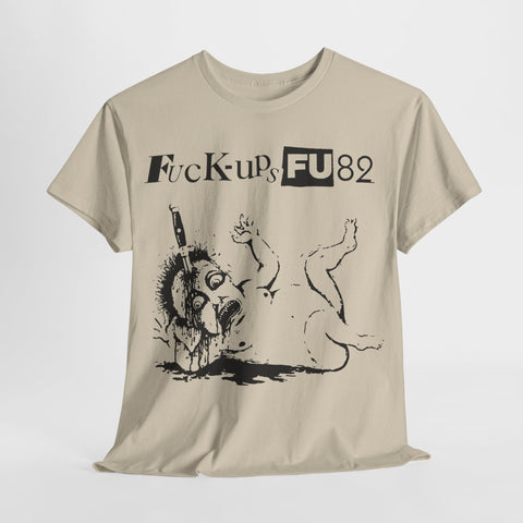 the Fuck Ups  band  t shirt