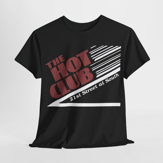 the Hot Club  t shirt  Unisex